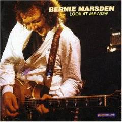 Bernie Marsden : Look At Me Now